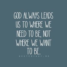 God-always-leads-us-where-we-need-to-be