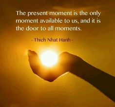 The-present-moment-is-the-door-to-all-moments