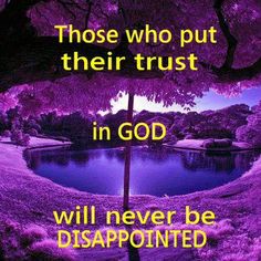 Those-who-trust-God-shall-not-be-disappointed