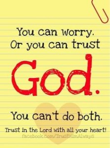 Trust-or-owrry-you-can't-do-both