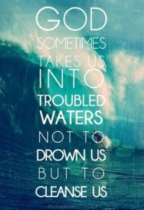 troubled-waters-sometimes-cleanses-us